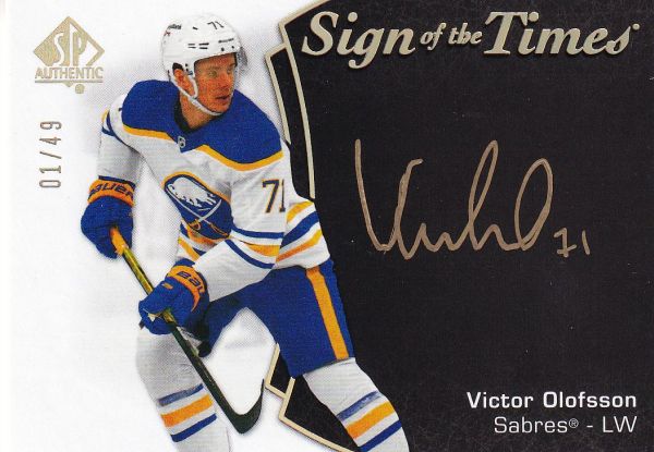 AUTO karta VICTOR OLOFSSON 21-22 SP Authentic Sign of the Times Black /49